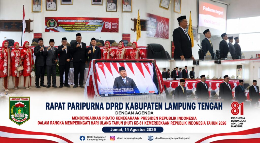 DPRD Lamteng Gelar Rapat Paripurna Dengarkan Pidato Presiden RI Dalam Rangka HUT RI Ke 81