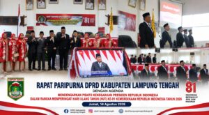 DPRD Lamteng Gelar Rapat Paripurna Dengarkan Pidato Presiden RI Dalam Rangka HUT RI Ke 81